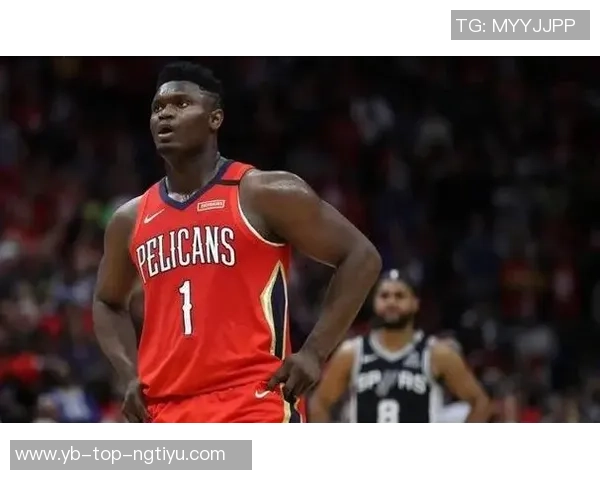 锡安谈球队末节表现提升强烈渴望胜利的决心与信心